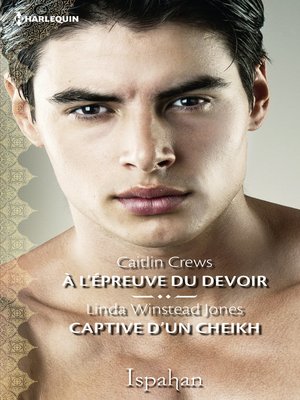 cover image of A l'épreuve du devoir--Captive d'un cheikh